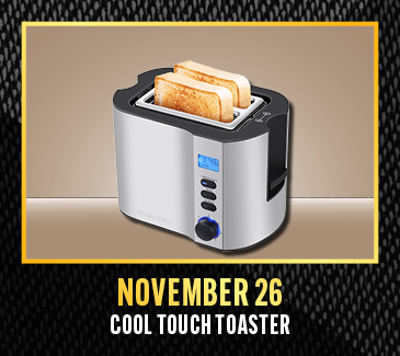 November 26 Gift Giveaway - Cool Touch Toaster